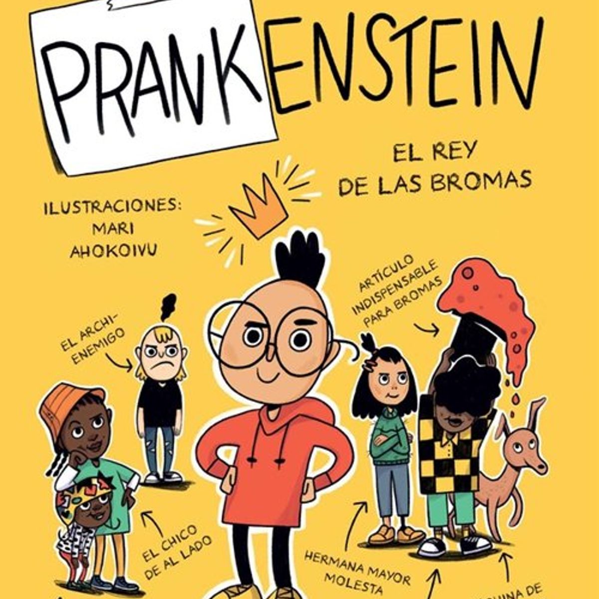 ANTARTICA LIBROS - Prankenstein El Rey De Las Bromas