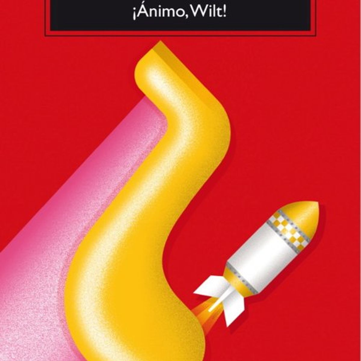 ANTARTICA LIBROS - ¡Animo Wilt