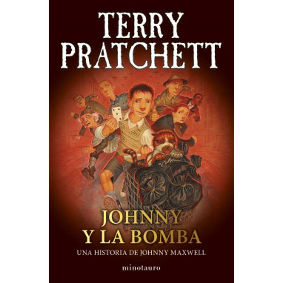 ANTARTICA LIBROS - Trilogia Johnny Maxwell Nº 0303 Johnny Y La Bomba
