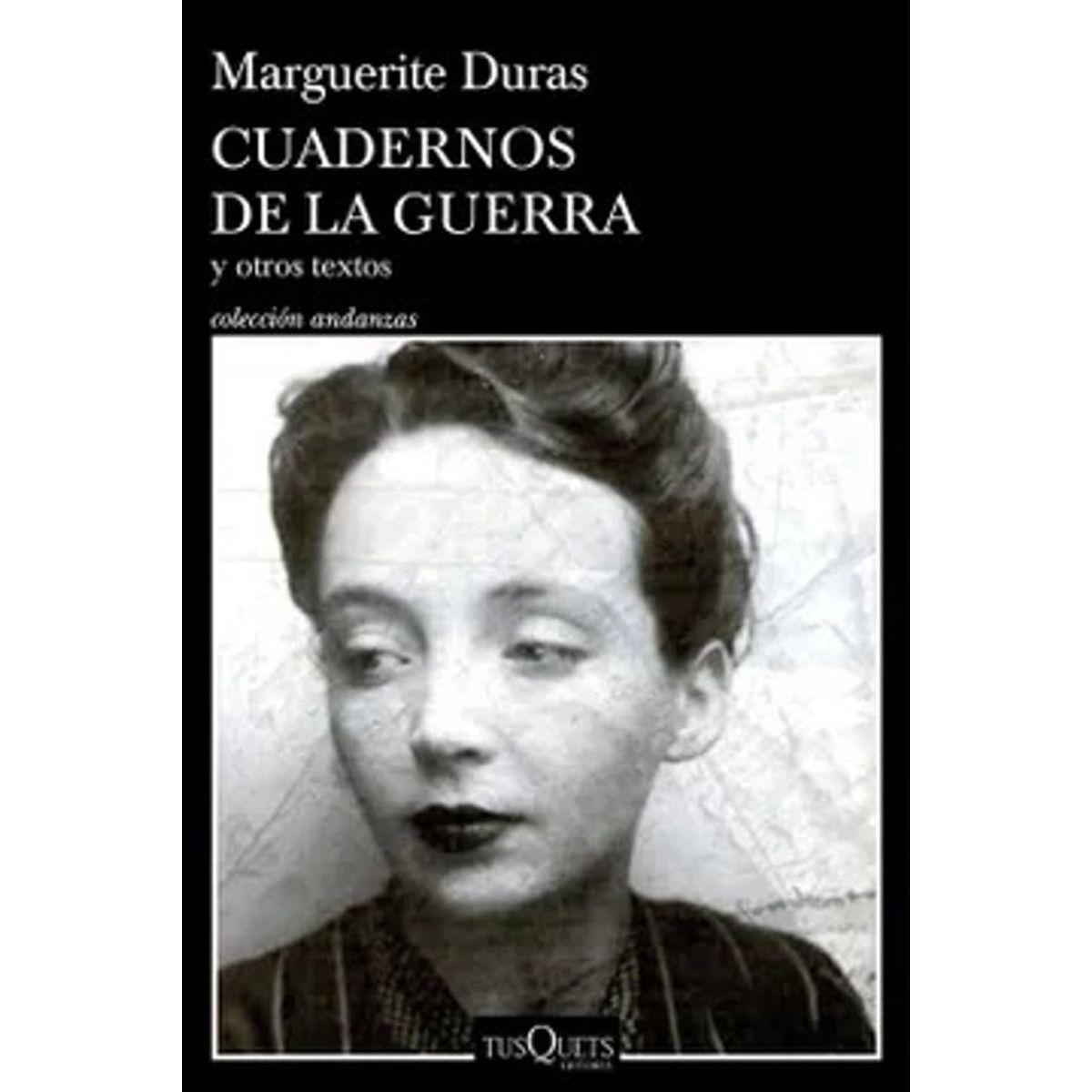 ANTARTICA LIBROS - CUADERNOS DE LA GUERRA Y OTROS TEXTOS