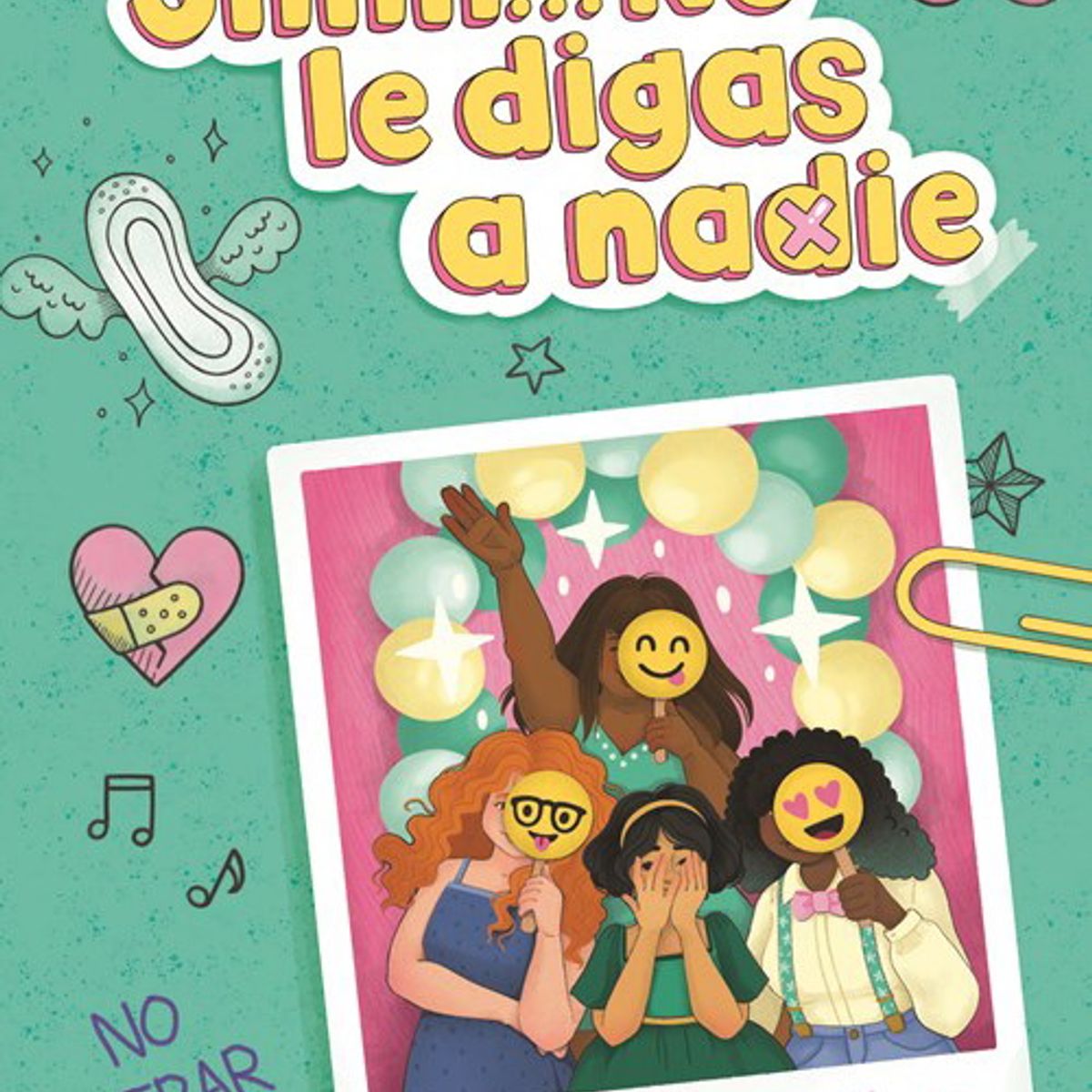 ANTARTICA LIBROS - Shhh No Le Digas A Nadie