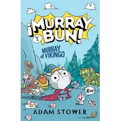 ANTARTICA LIBROS - Murray Y Bun Murray El Vikingo