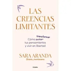 ANTARTICA LIBROS - Las Creencias Limitantes