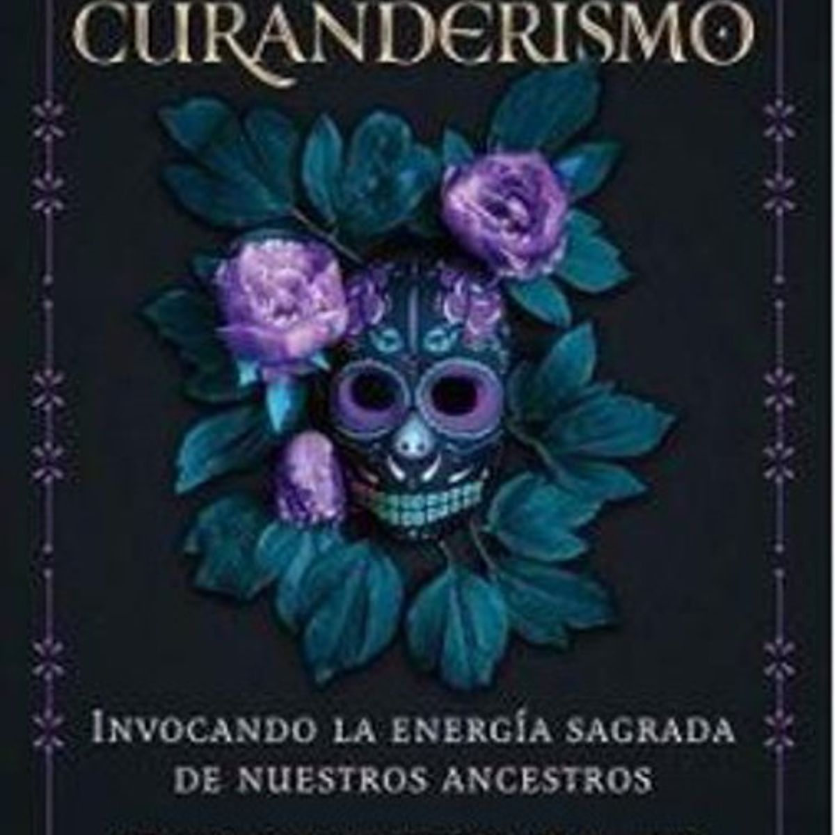 ANTARTICA LIBROS - Ritos De Veneracion Del Curanderismo