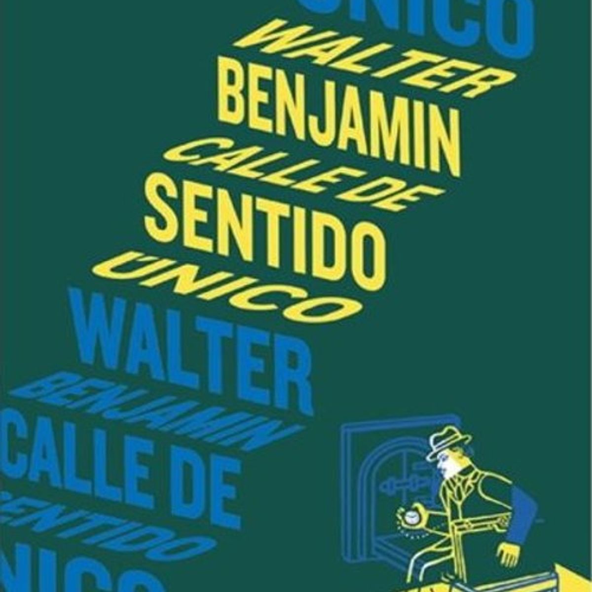 ANTARTICA LIBROS - Calle De Sentido Unico
