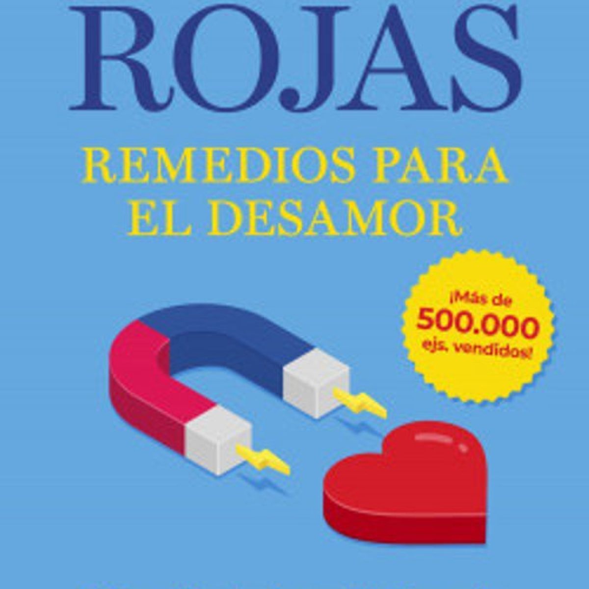 ANTARTICA LIBROS - Remedios Para El Desamor
