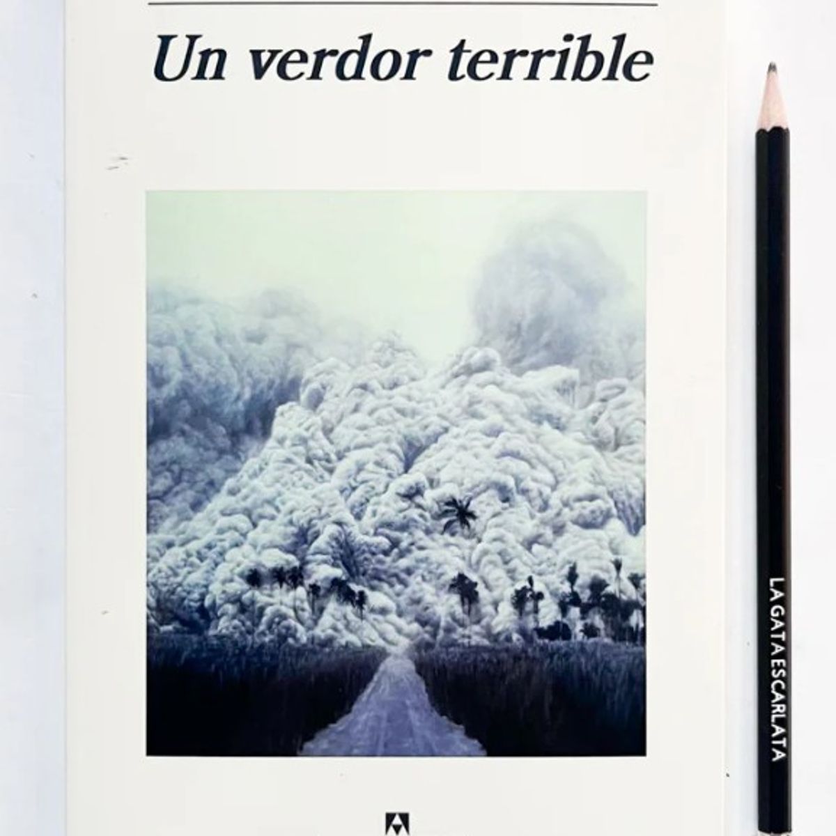 ANAGRAMA - Un verdor terrible