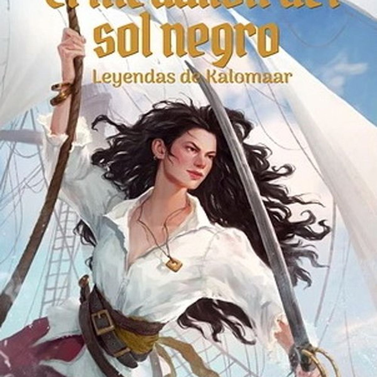 ANTARTICA LIBROS - Leyendas De Kalomaar El Medallon Del Sol Negro
