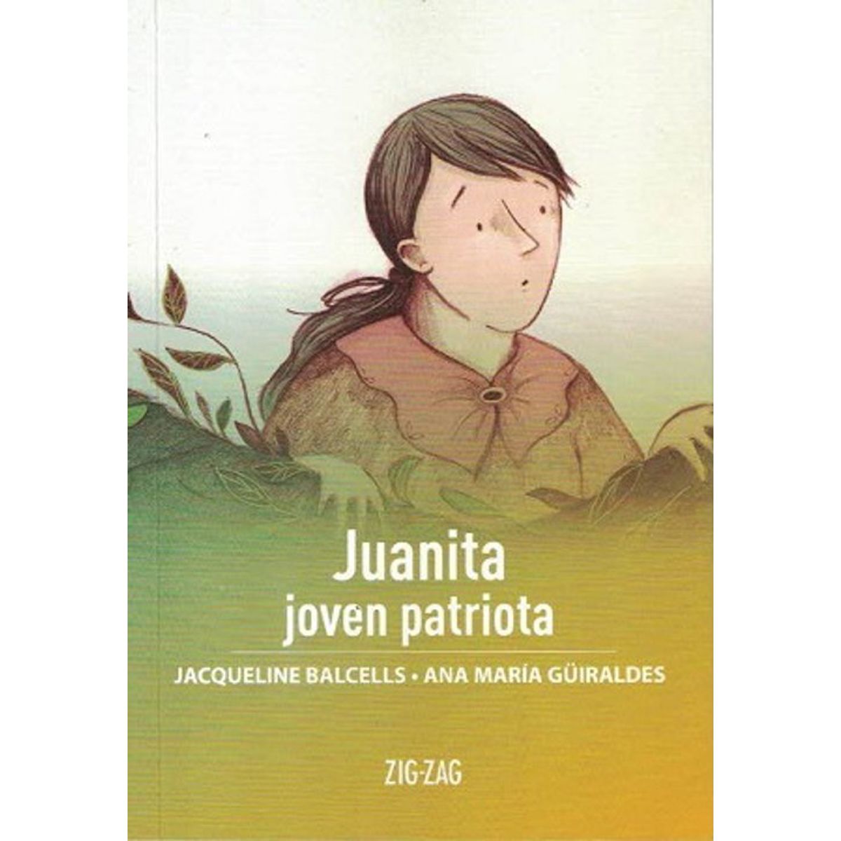 ANTARTICA LIBROS - Juanita Joven Patriota