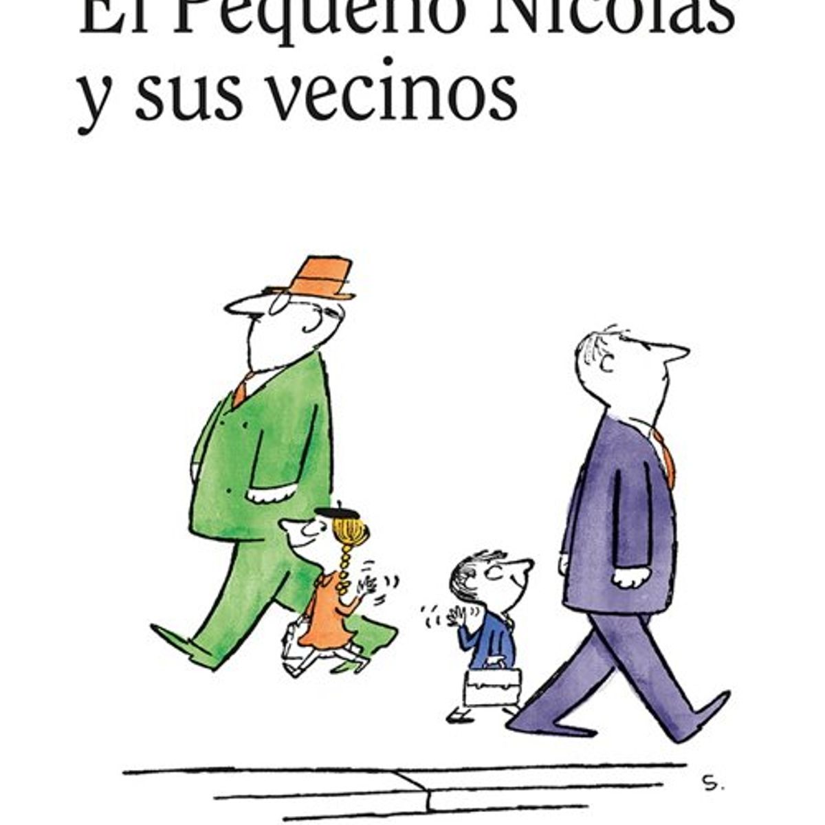 ANTARTICA LIBROS - El Pequeño Nicolas Y Sus Vecinos Libro 8