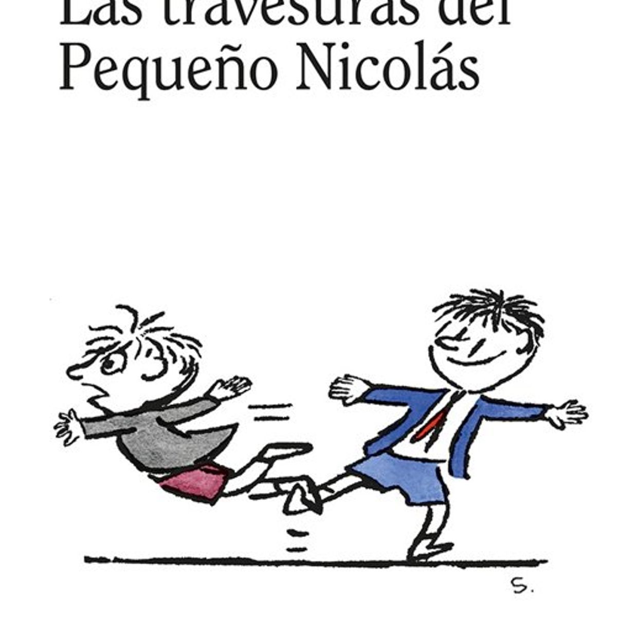ANTARTICA LIBROS - Las Travesuras Del Pequeño Nicolas Libro 7