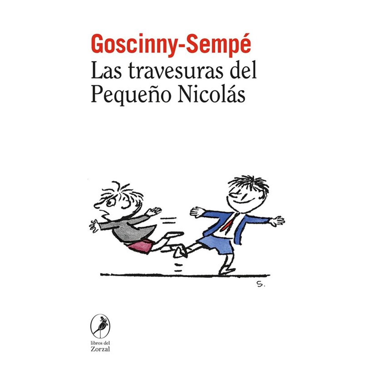 ANTARTICA LIBROS - Las Travesuras Del Pequeño Nicolas Libro 7