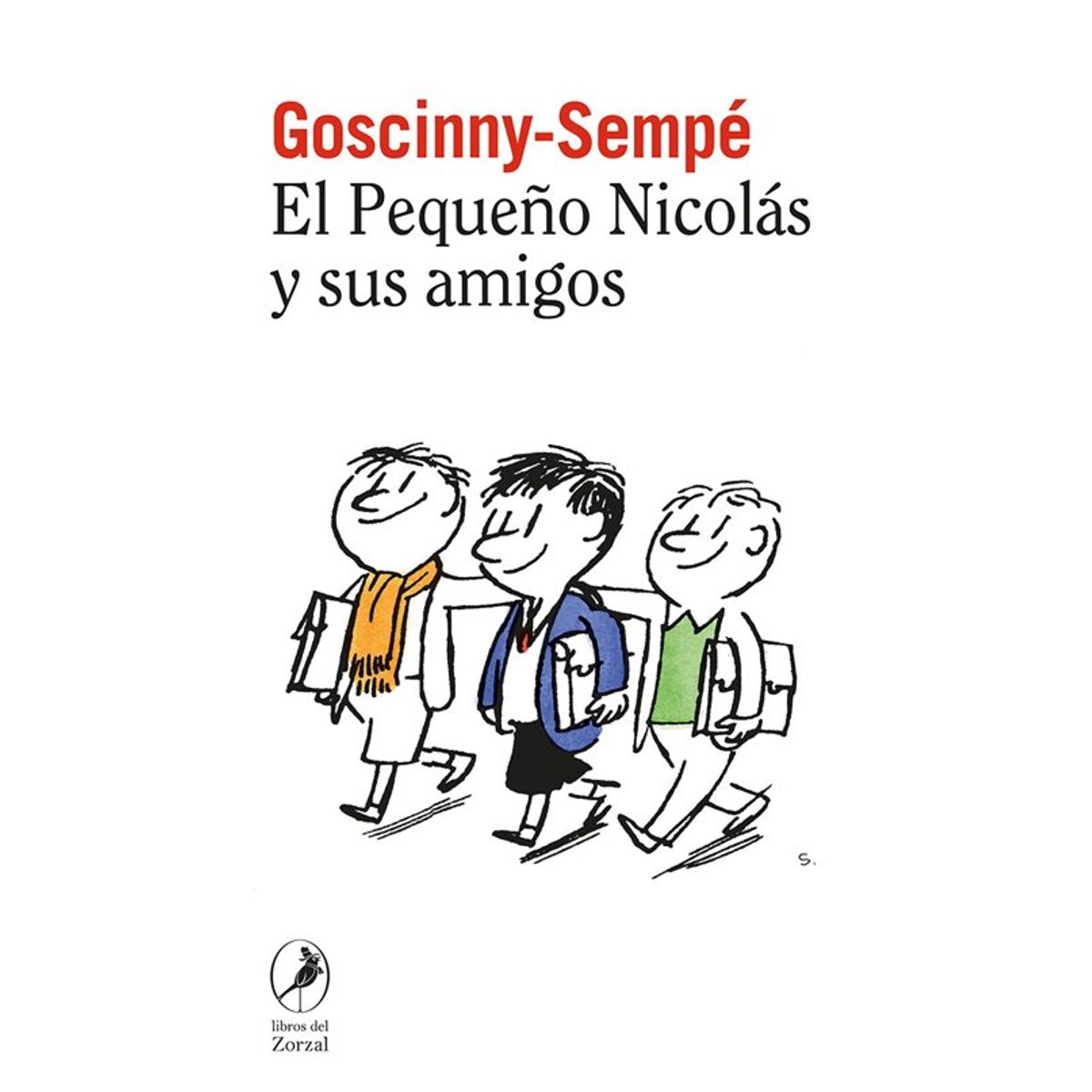 ANTARTICA LIBROS - El Pequeño Nicolas Y Sus Amigos Libro 4