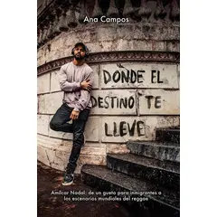 ANTARTICA LIBROS - DONDE EL DESTINO TE LLEVE