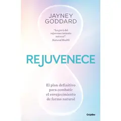 ANTARTICA LIBROS - Rejuvenece - Jayney Goddard