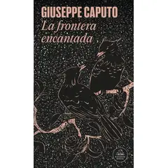 ANTARTICA LIBROS - La Frontera Encantada