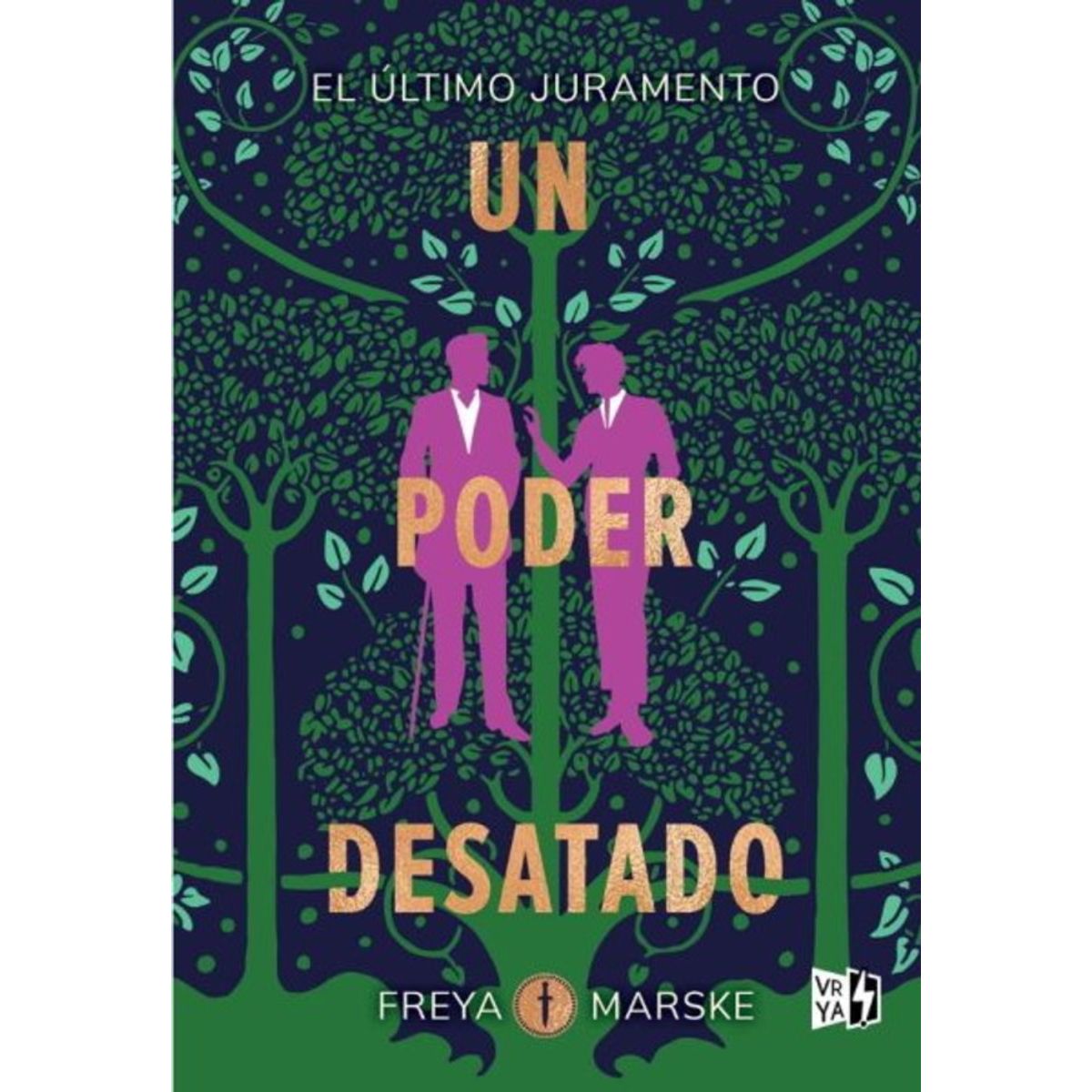 ANTARTICA LIBROS - Un Poder Desatado