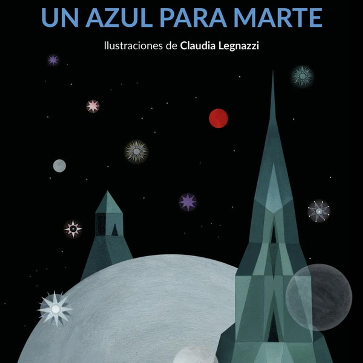 ANTARTICA LIBROS - Un Azul Para Marte