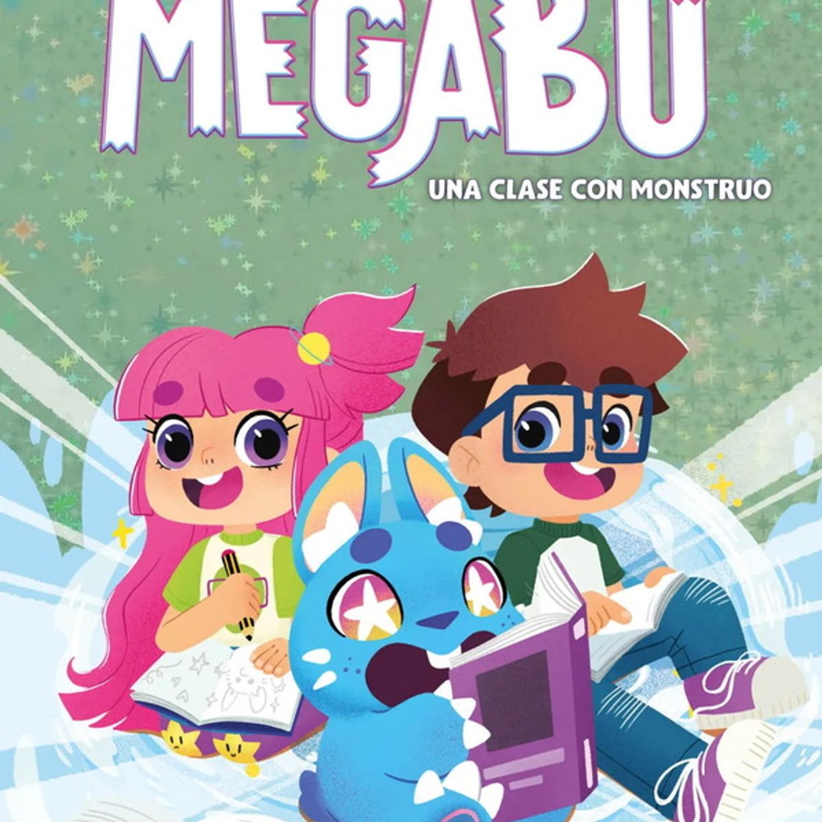 ANTARTICA LIBROS - Las Aventuras De Megabu 2 Una Clase Con Monstruo