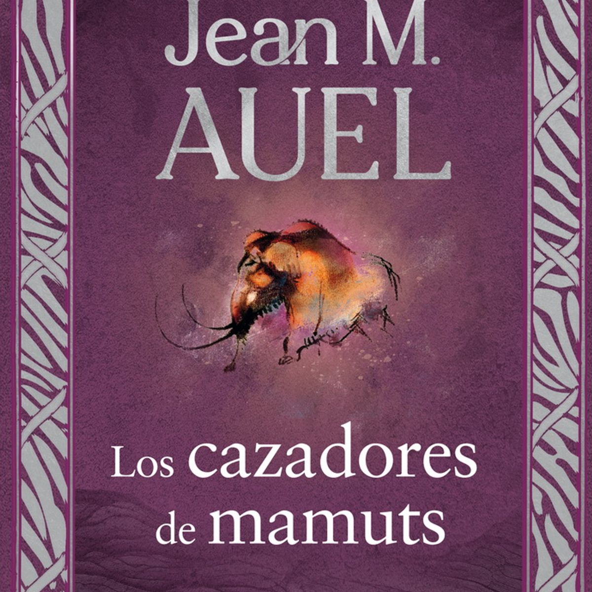 ANTARTICA LIBROS - Los Cazadores De Mamuts