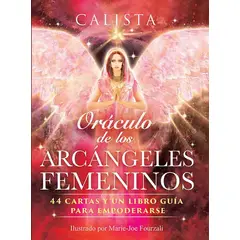 ANTARTICA LIBROS - Oraculo De Los Arcangeles Femeninos Cartas + Libro