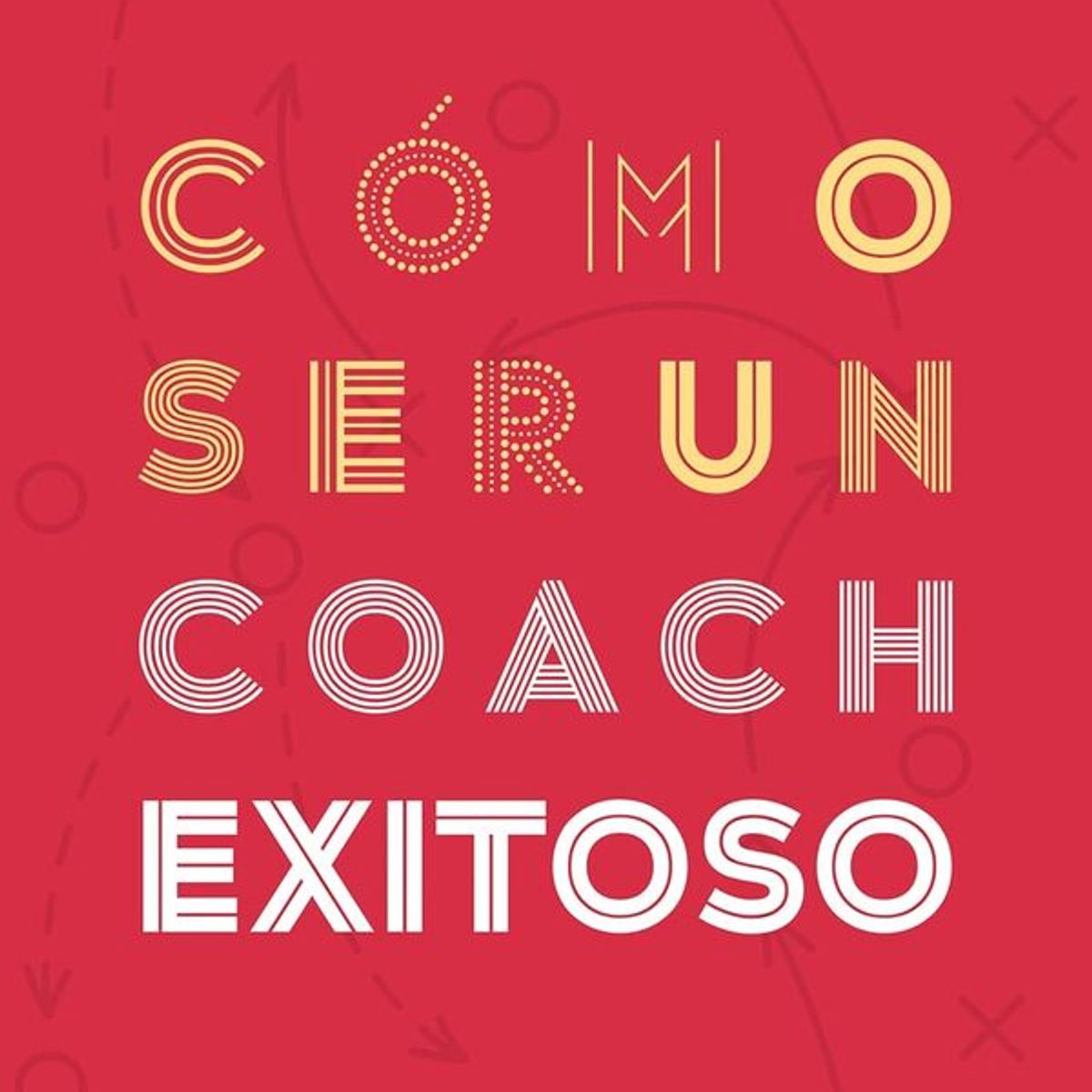 ANTARTICA LIBROS - Como Ser Un Coach Exitoso