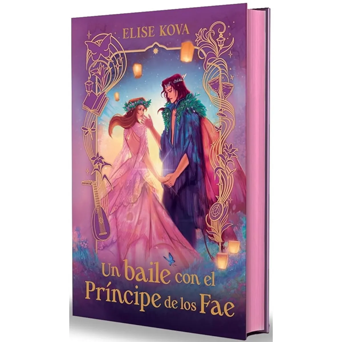 ANTARTICA LIBROS - Un Baile Con El Principe De Los Fae Edicion Especial Con Cantos Tintados