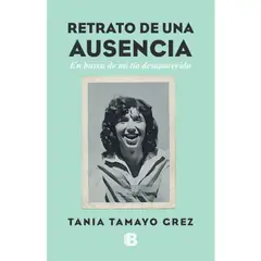 ANTARTICA LIBROS - Retrato De Una Ausencia