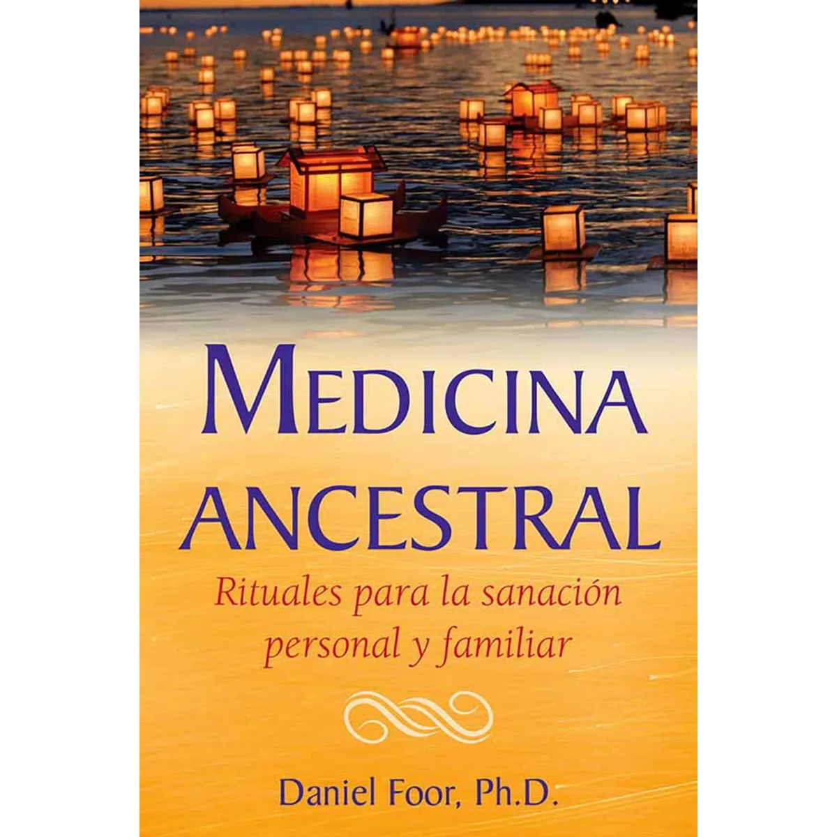 ANTARTICA LIBROS - Medicina Ancestral