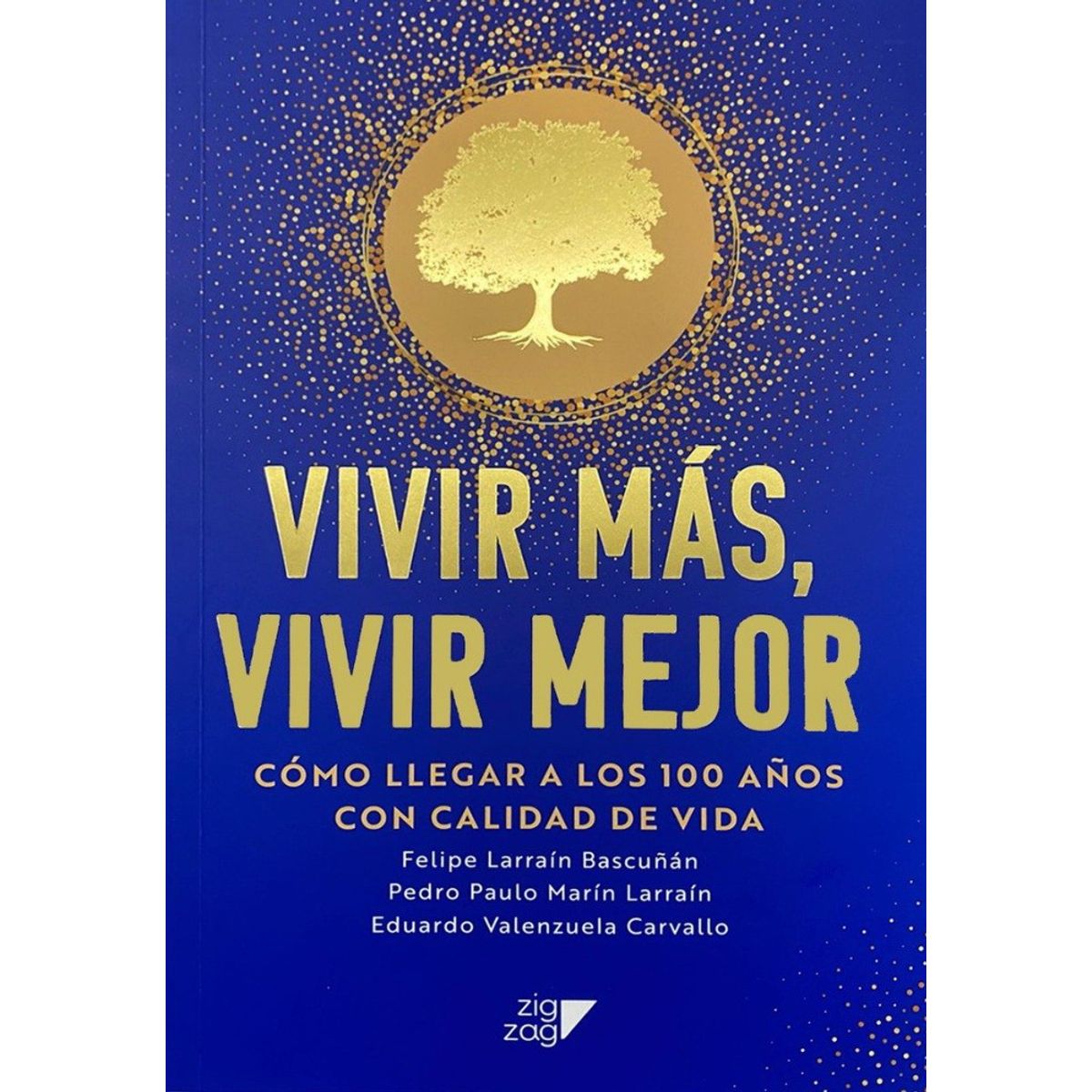 ANTARTICA LIBROS - Vivir Mas Vivir Mejor