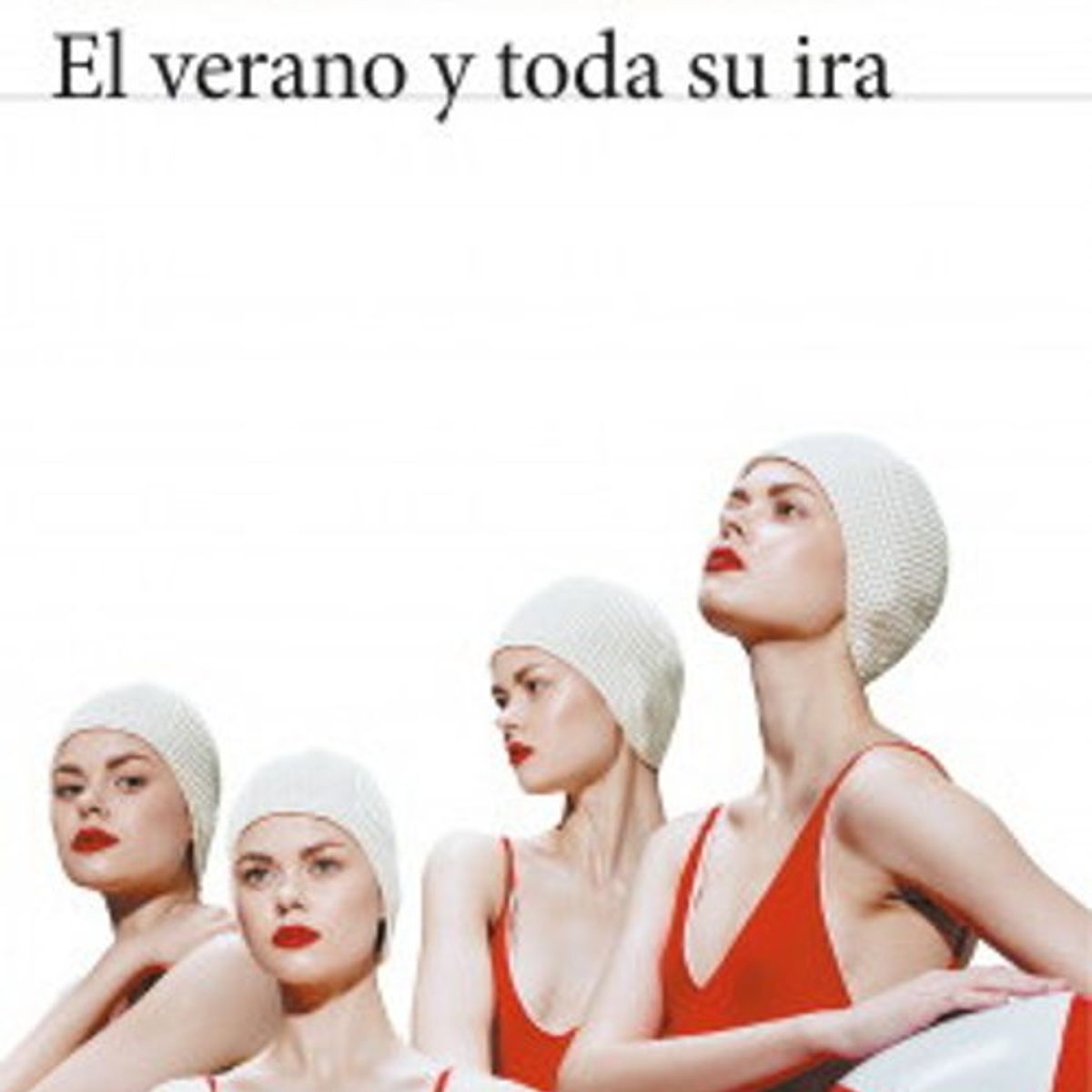 ANTARTICA LIBROS - El Verano Y Toda Su Ira