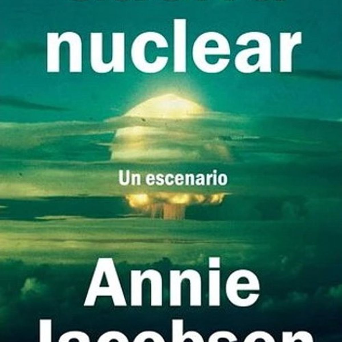ANTARTICA LIBROS - Guerra Nuclear