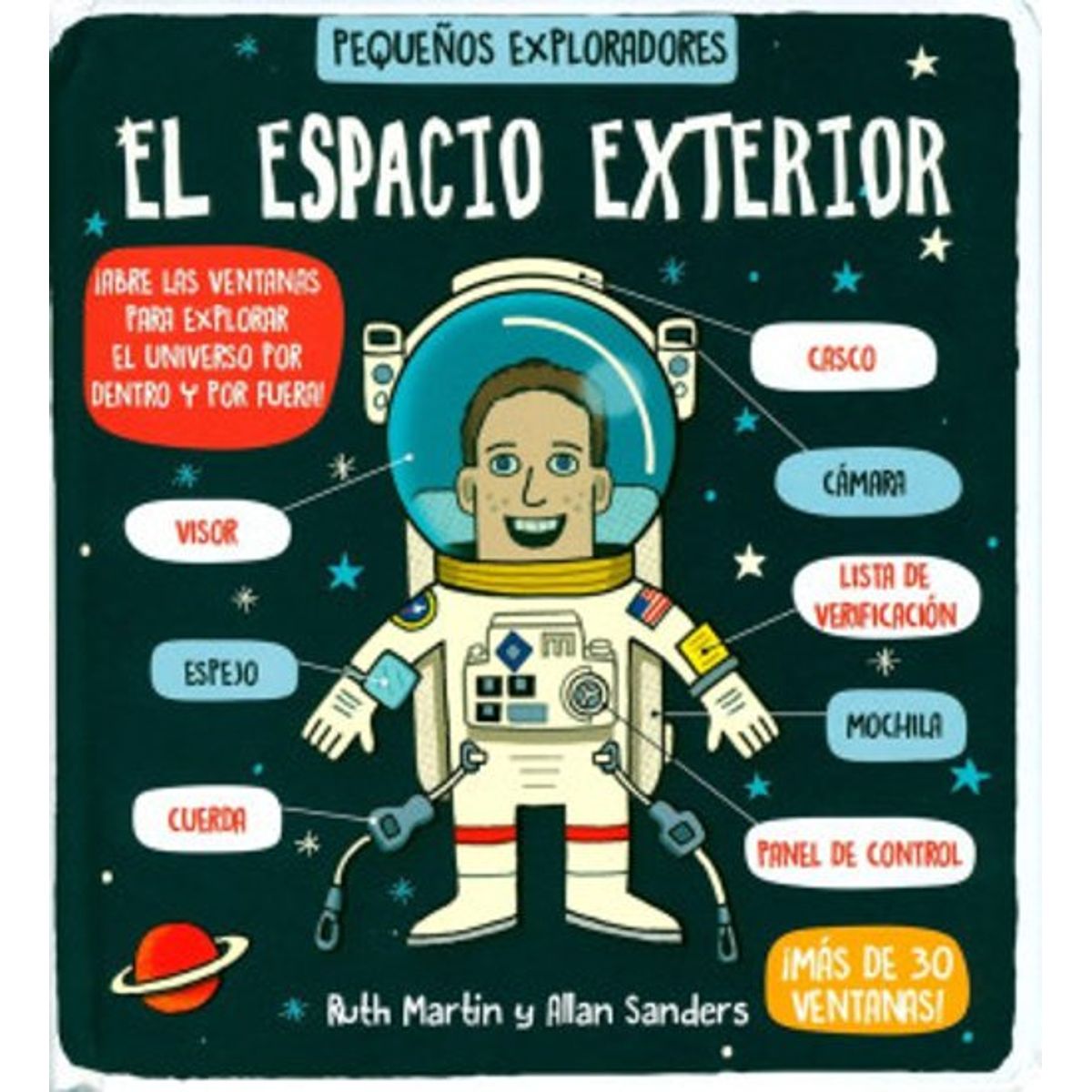 ANTARTICA LIBROS - El Espacio Exterior Pequeños Exploradores