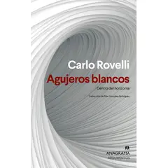 ANTARTICA LIBROS - AGUJEROS BLANCOS