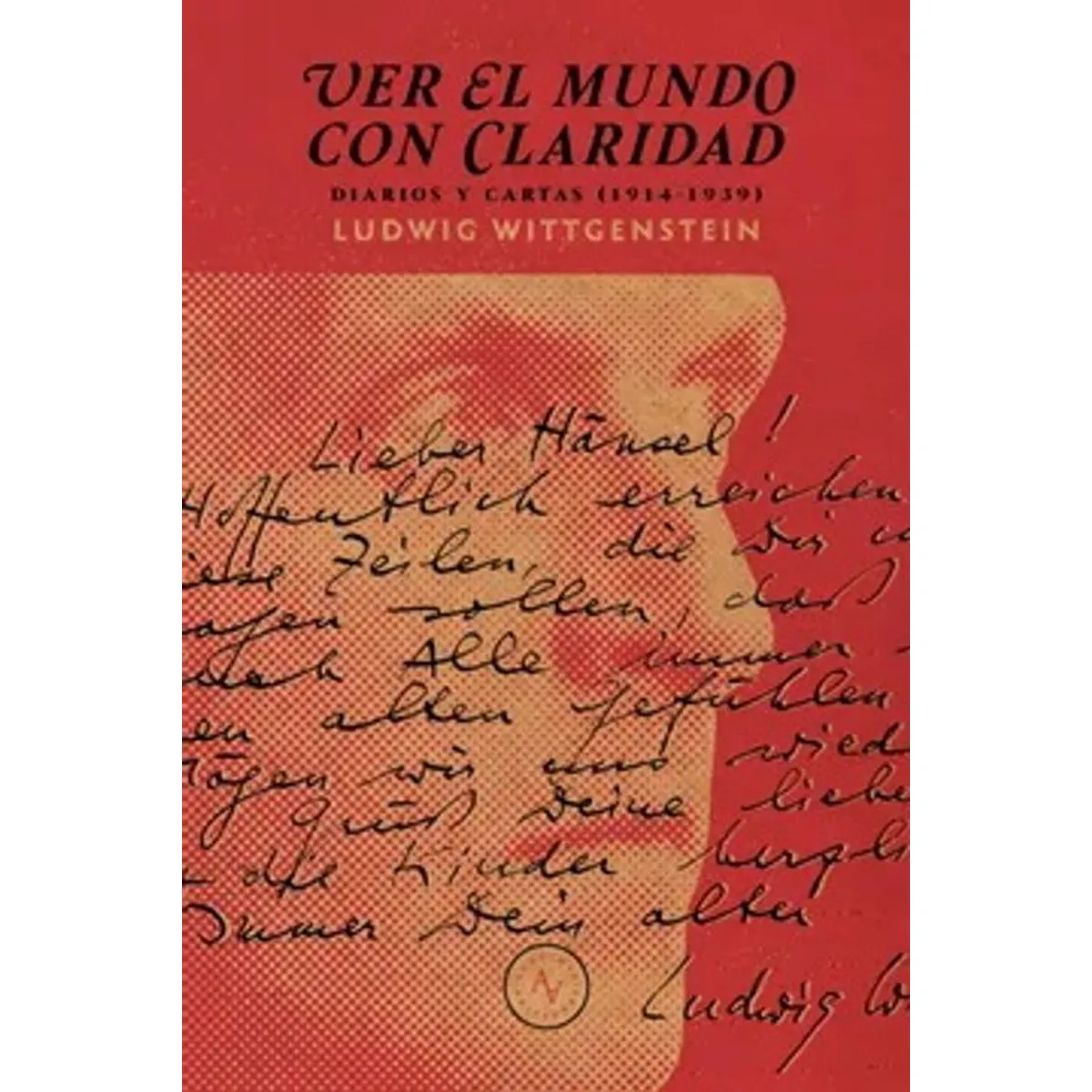ANTARTICA LIBROS - Ver El Mundo Con Claridad