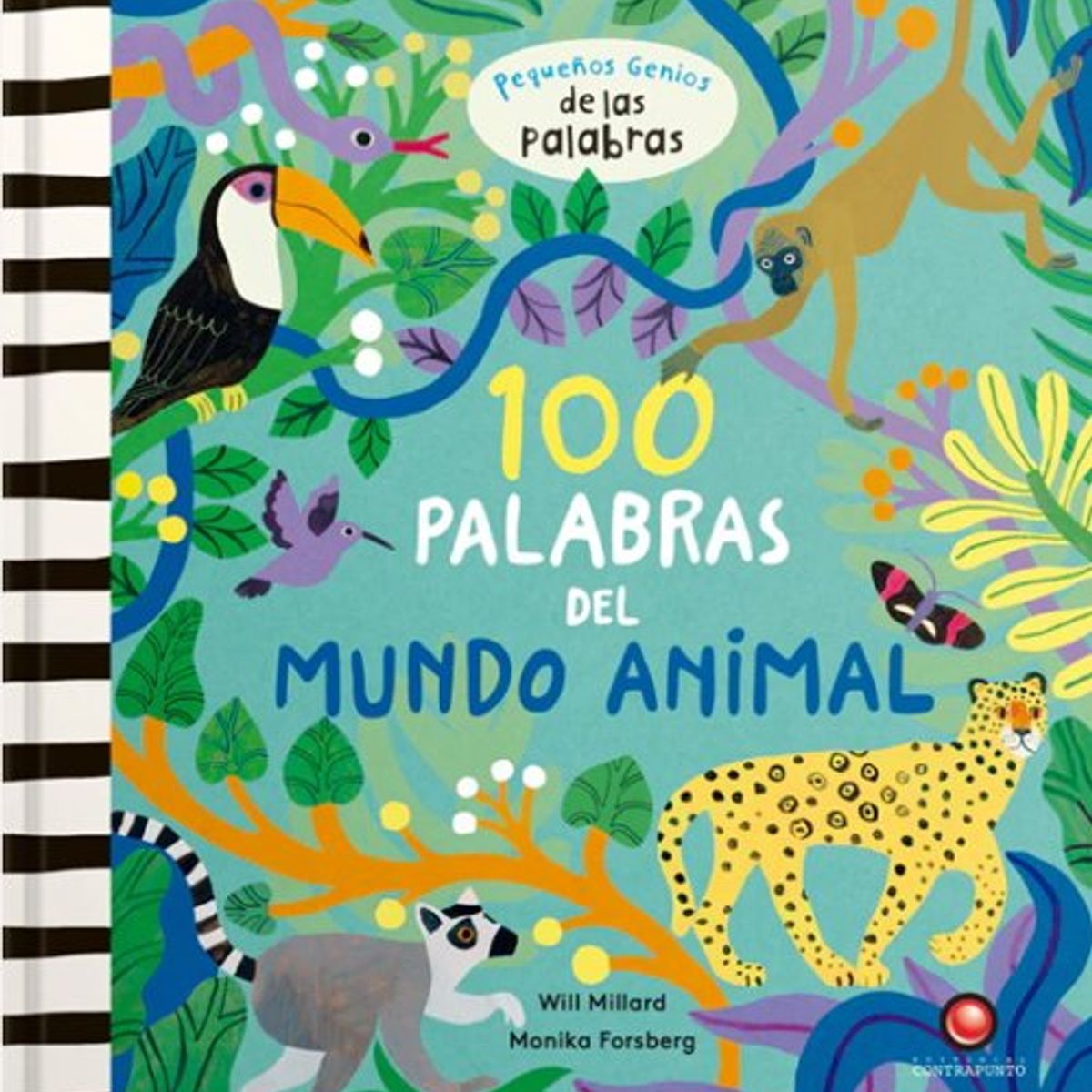 ANTARTICA LIBROS - 100 Palabras Del Mundo Animal