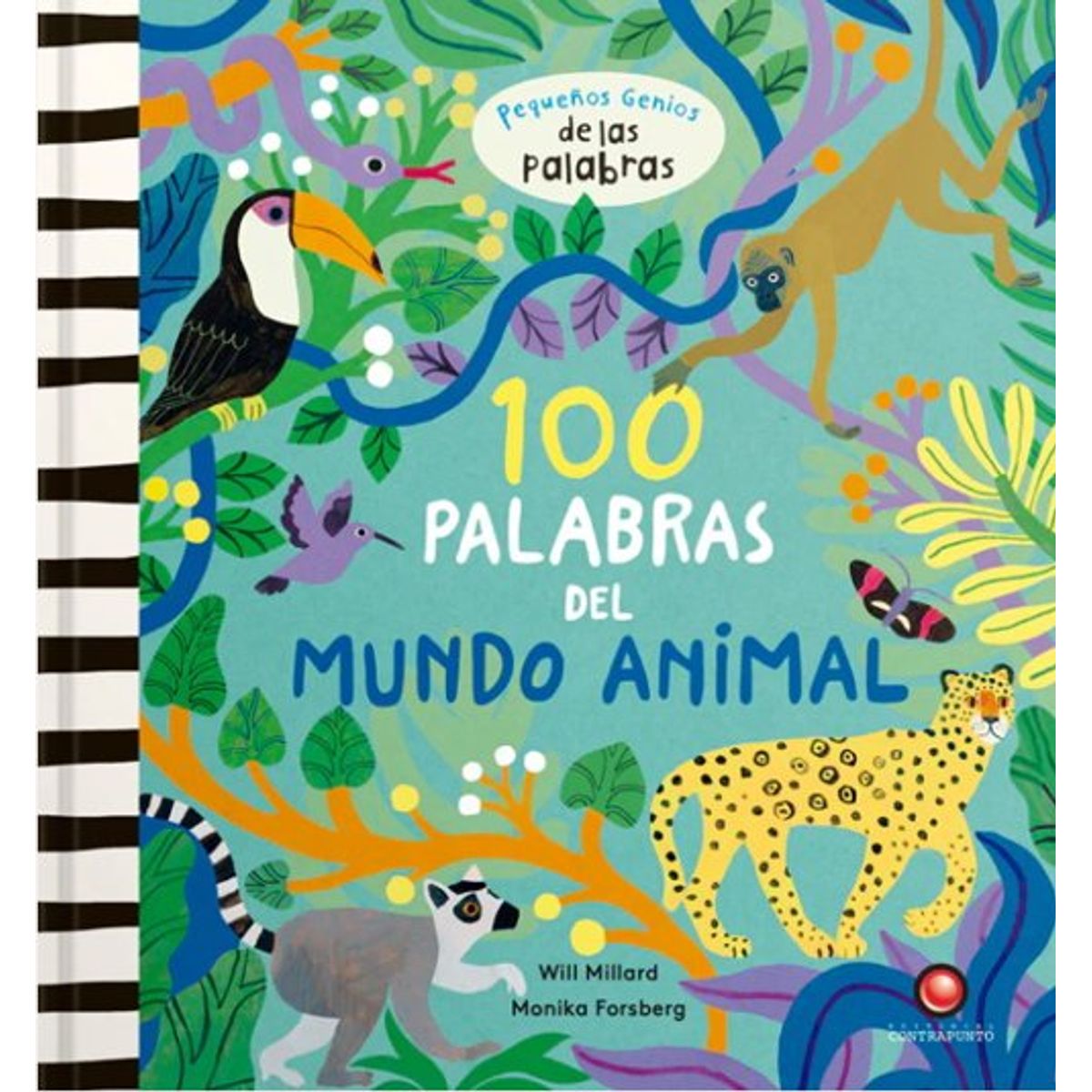 ANTARTICA LIBROS - 100 Palabras Del Mundo Animal