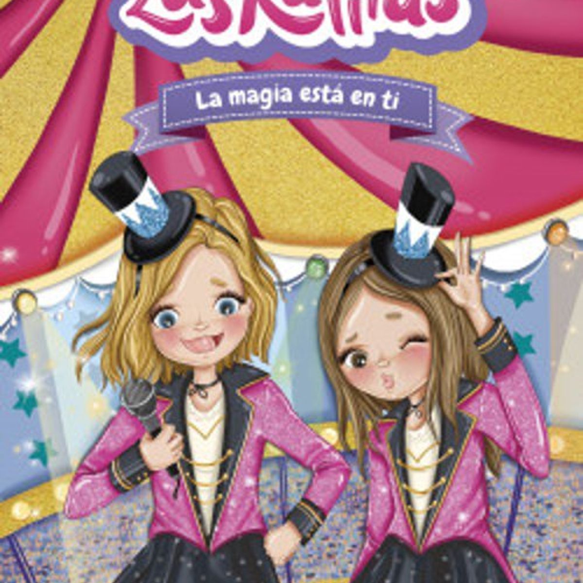 ANTARTICA LIBROS - Las Ratitas 10 La Magia Esta En Ti