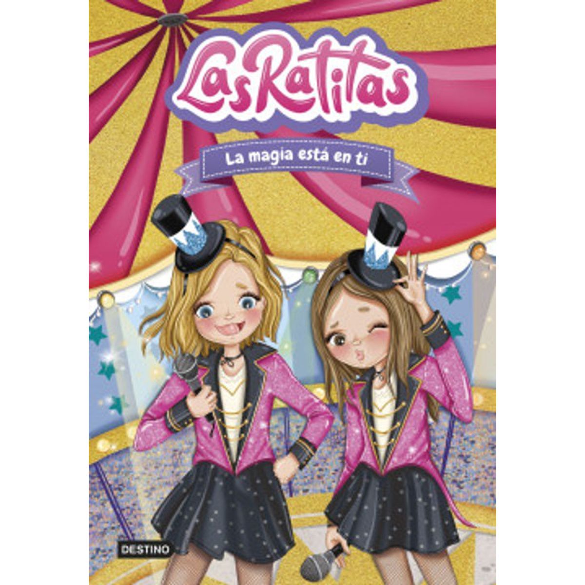 ANTARTICA LIBROS - Las Ratitas 10 La Magia Esta En Ti