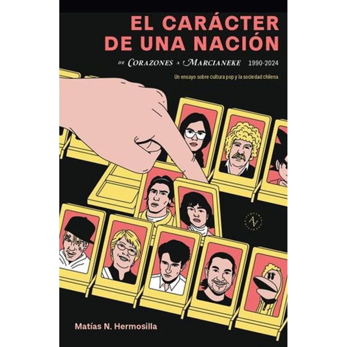 ANTARTICA LIBROS - El Caracter De Una Nacion
