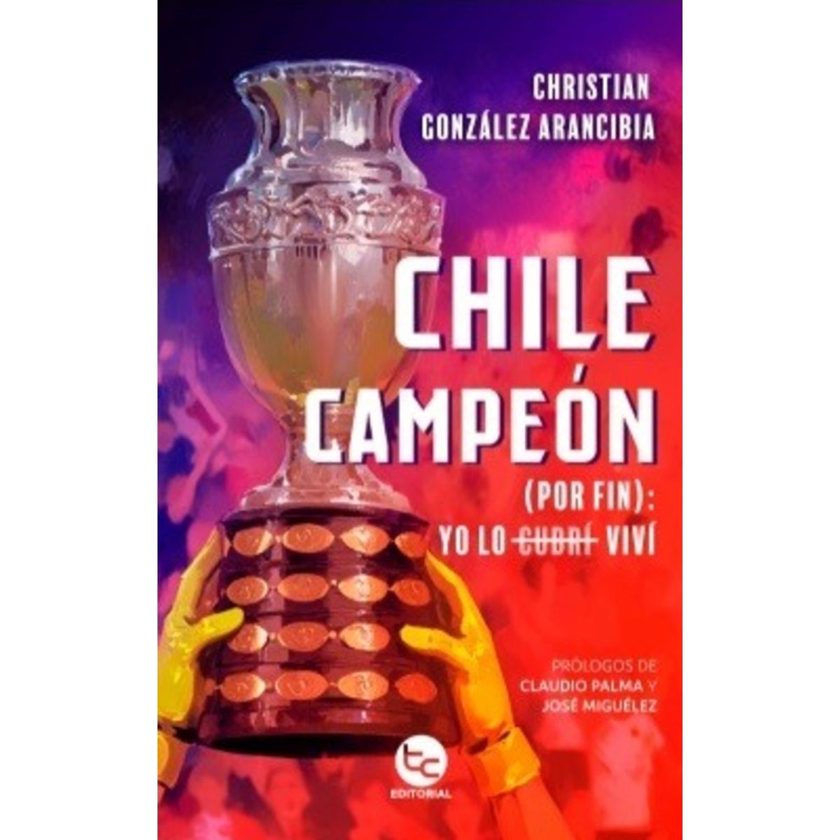 ANTARTICA LIBROS - Chile Campeon