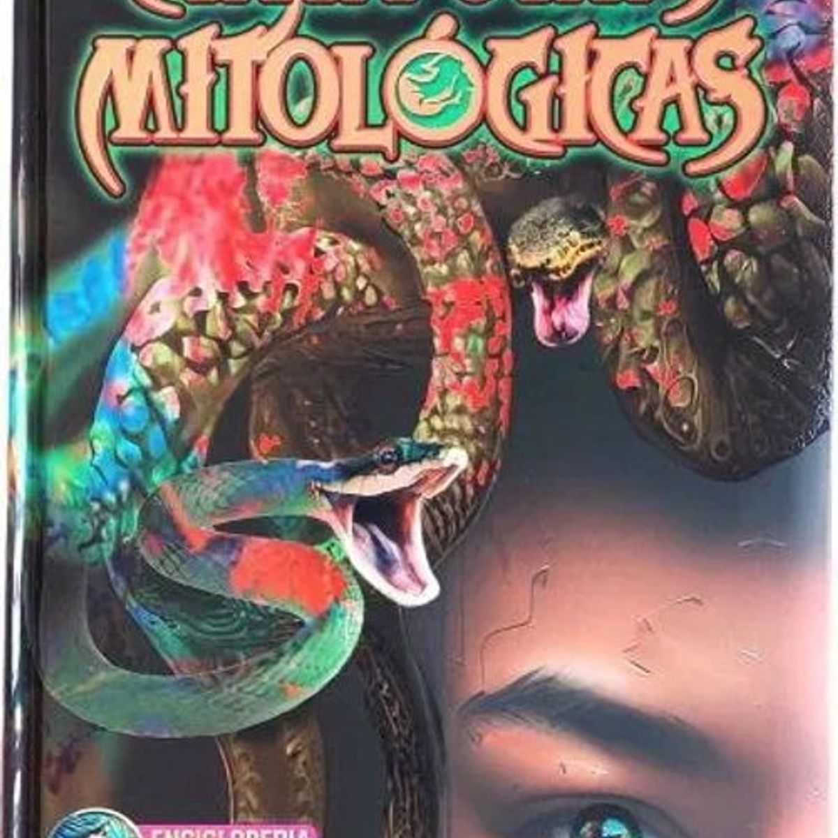 ANTARTICA LIBROS - Criaturas Mitologicas Enciclopedia De Lo Fantatico