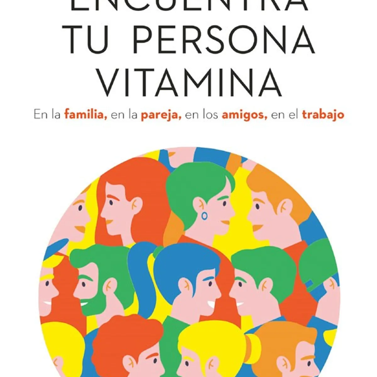 ESPASA - Encuentra tu persona vitamina
