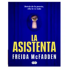 EDITORIAL SUMA - LA ASISTENTA FREIDA MCFADDEN