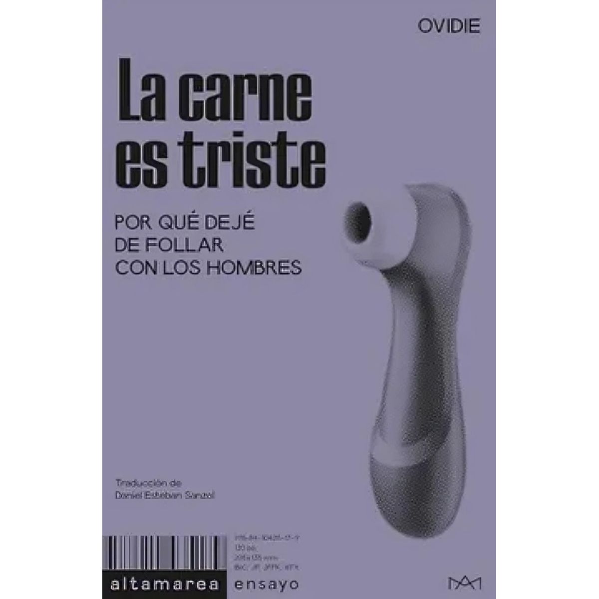 TOP10BOOKS - LIBRO La Carne Es Triste - La Carne Es Triste
