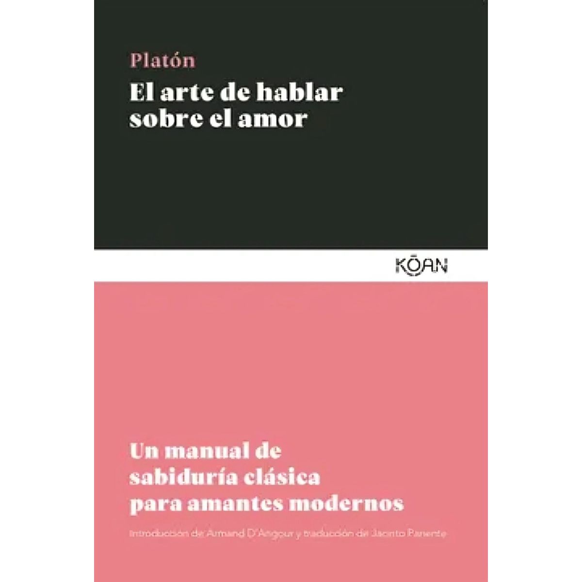 TOP10BOOKS - LIBRO El Arte De Hablar Sobre El Amor - El Arte De Hablar Sobre El Amor