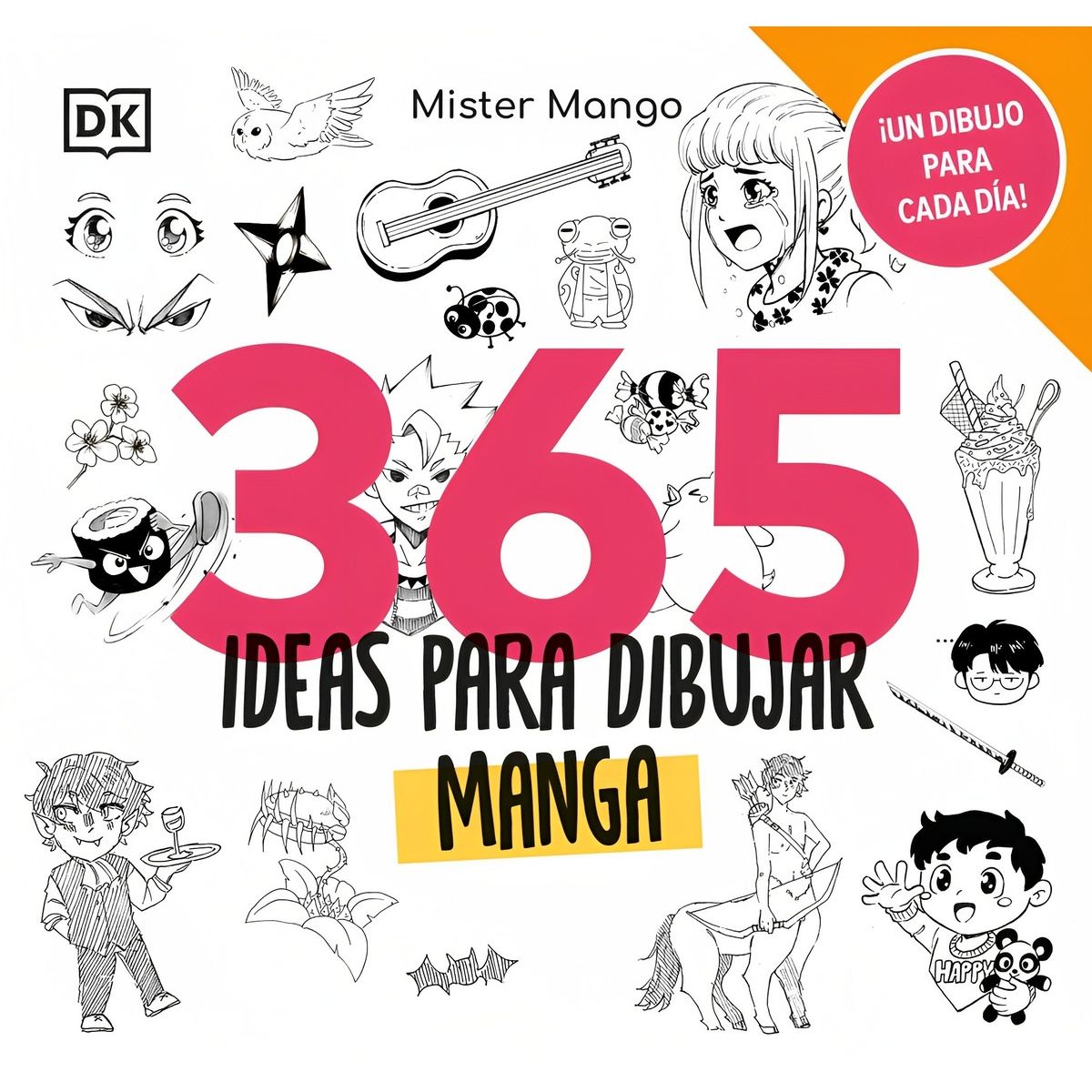 TOP10BOOKS - LIBRO 365 Ideas Para Dibujar Manga - 365 Ideas Para Dibujar Manga
