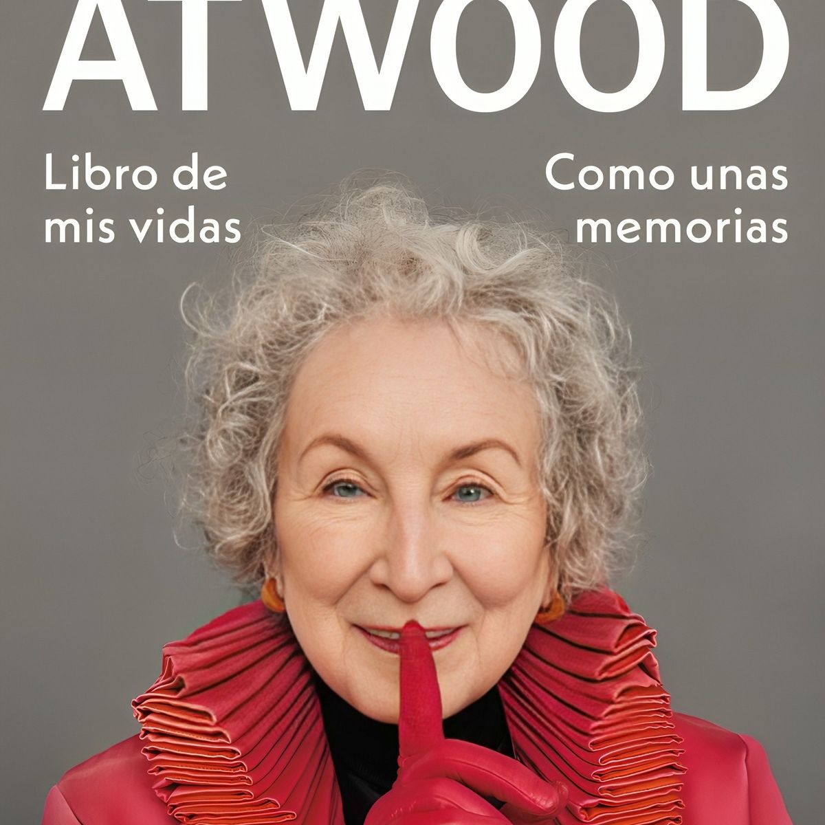 TOP10BOOKS - LIBRO Libro De Mis Vidas - MARGARET ATWOOD