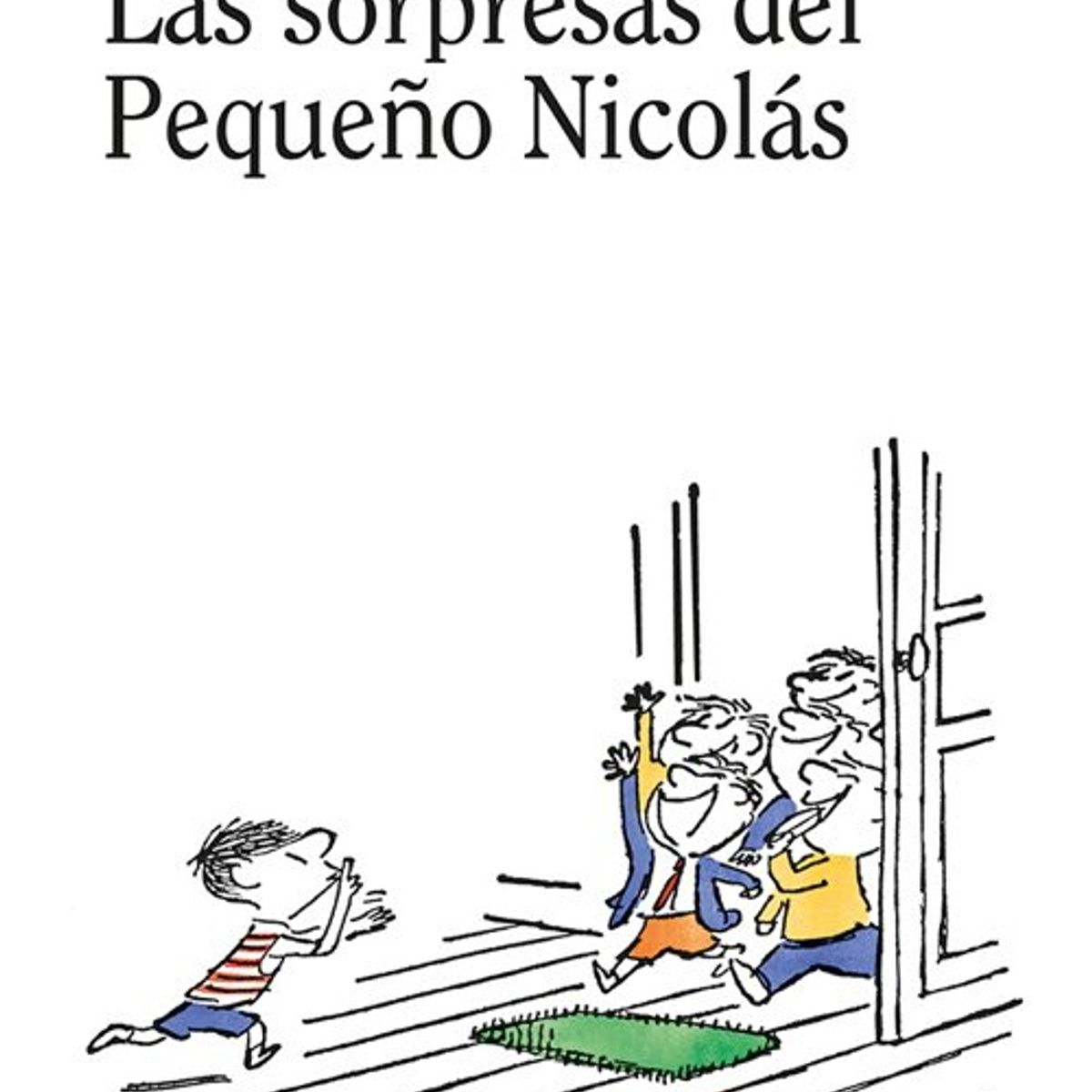 ANTARTICA LIBROS - Las Sorpresas Del Pequeño Nicolas Libro 10