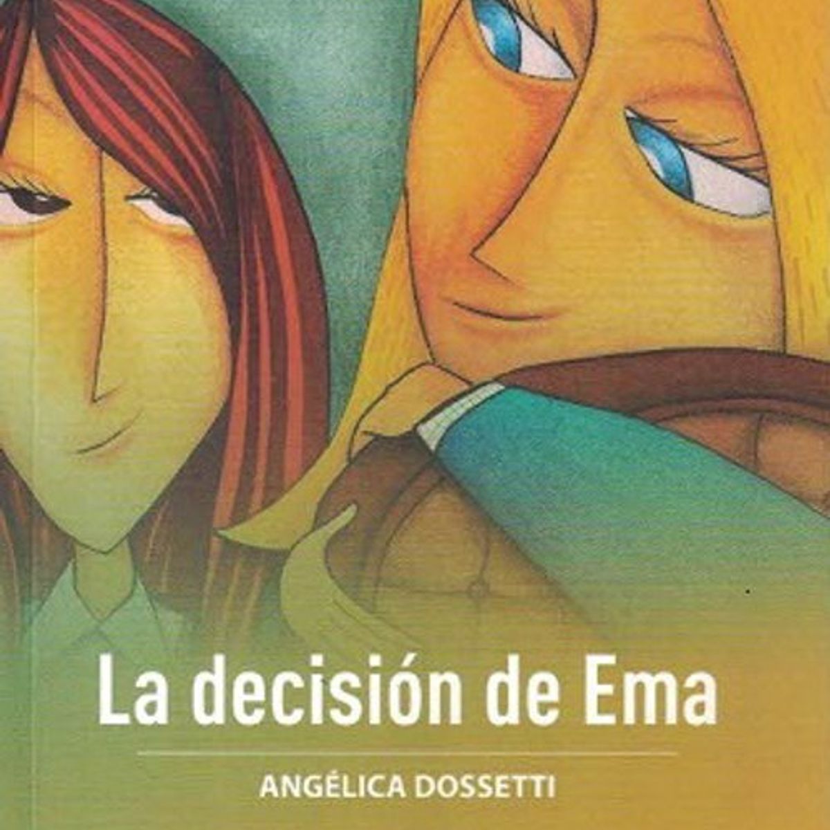 ANTARTICA LIBROS - La Decision De Ema